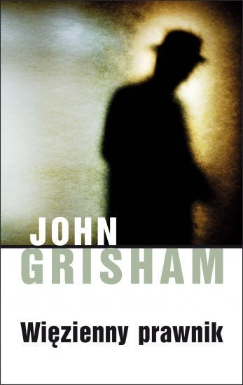 okładka Więzienny prawnik książka | John Grisham