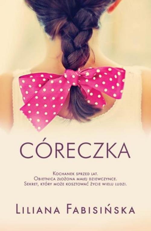 okładka Córeczka książka | Liliana Fabisińska