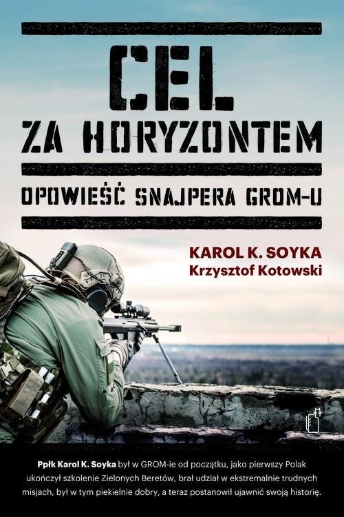 okładka Cel za horyzontem książka | Karol K. Soyka, Krzysztof Kotowski