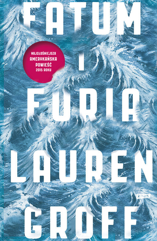 okładka Fatum i furia książka | Lauren Groff