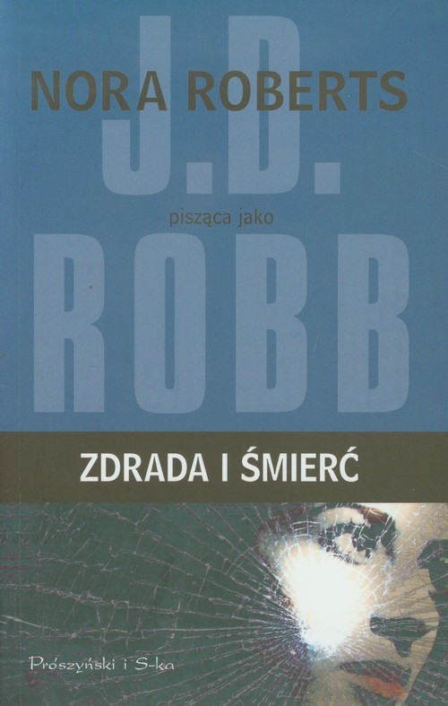 okładka Zdrada i śmierć książka | J.D. Robb