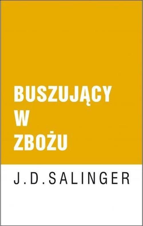 okładka Buszujący w zbożu książka | J. D. Salinger