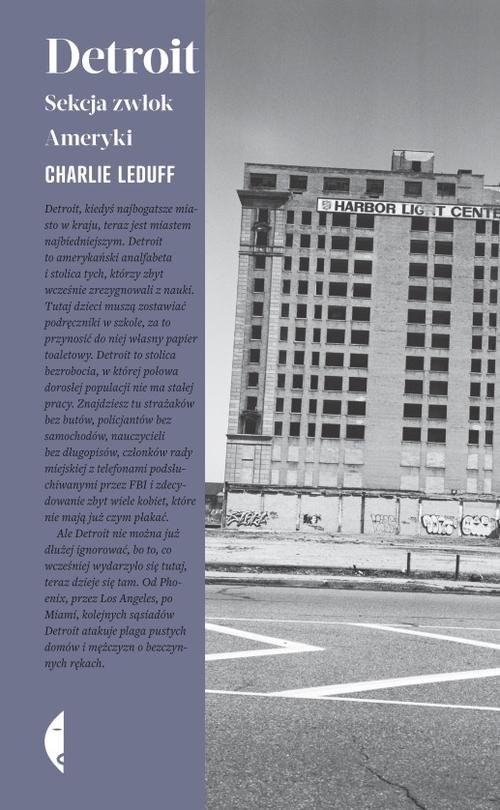 okładka Detroit. Sekcja zwłok Ameryki książka | Charlie LeDuff
