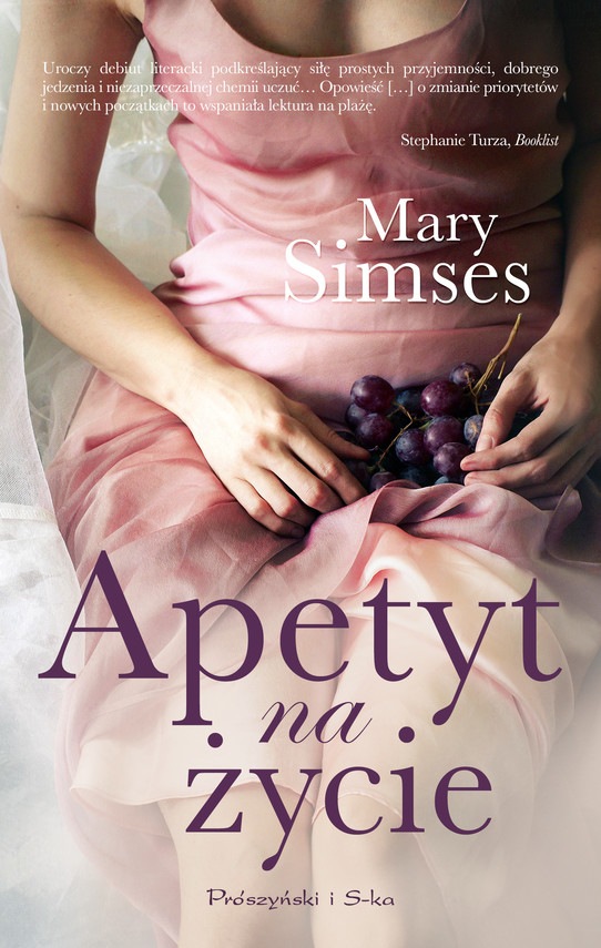 okładka Apetyt na życie książka | Mary Simses