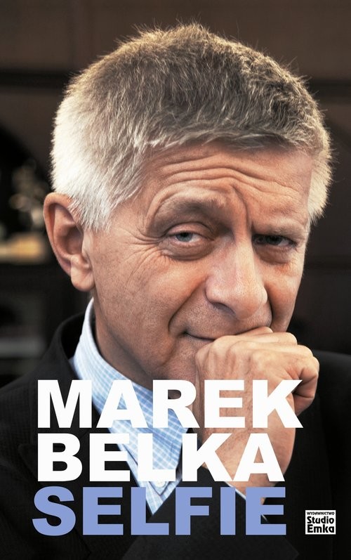 okładka Marek Belka. Selfie książka | Belka Marek