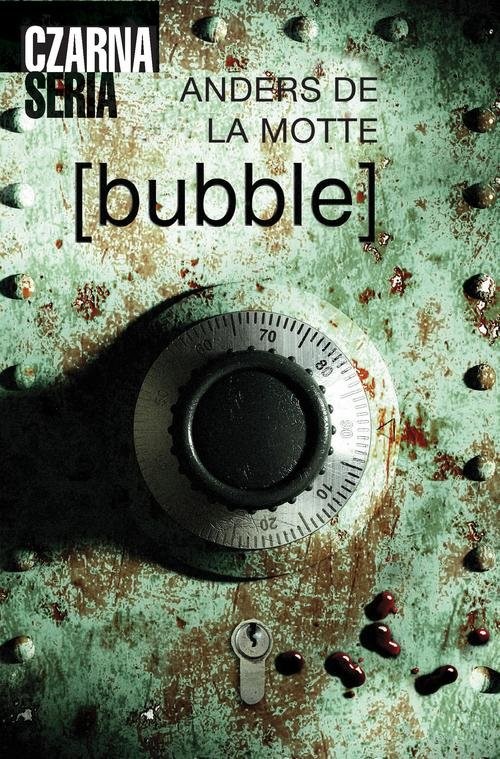 okładka Bubble książka | Anders de la Motte
