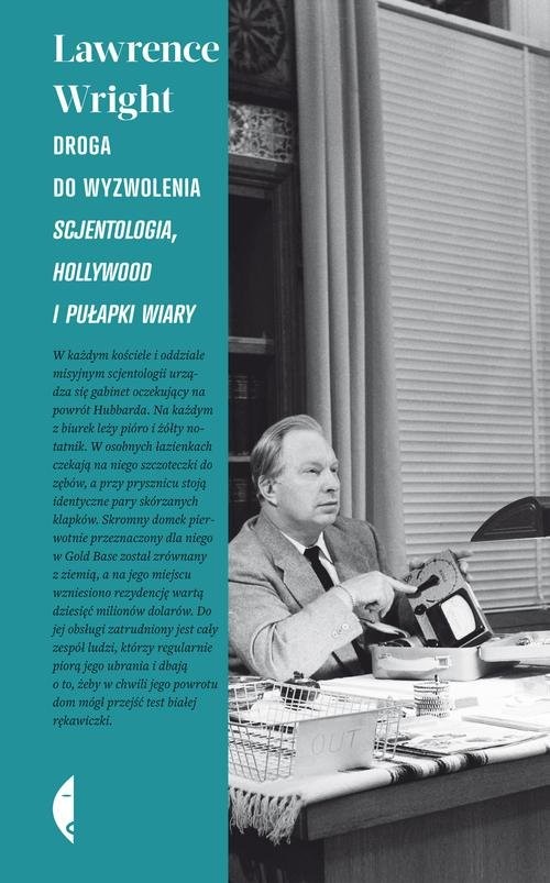 okładka Droga do wyzwolenia. Scjentologia, Hollywood i pułapki wiary książka | Lawrence Wright