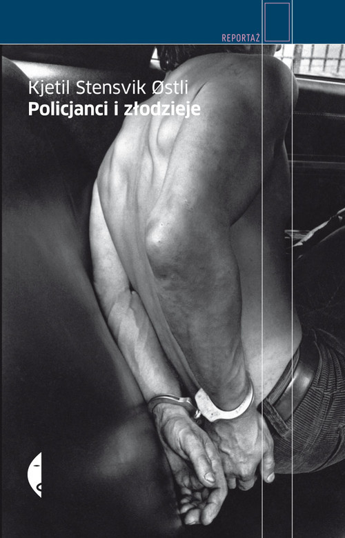 okładka Policjanci i złodzieje książka | Stensvik Ostli Kjetil
