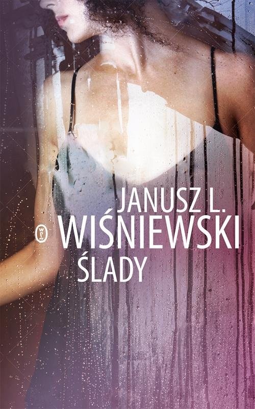okładka Śladyksiążka |  | Janusz Leon Wiśniewski