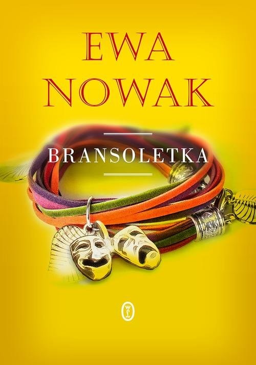 okładka Bransoletka książka | Ewa Nowak