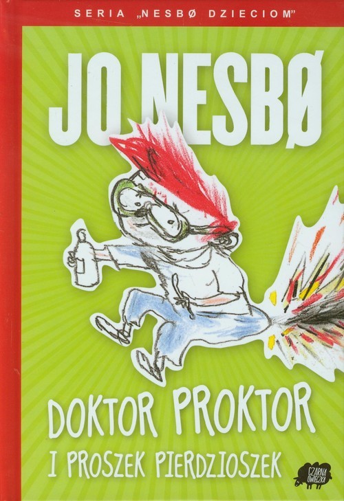 okładka Doktor Proktor i Proszek Pierdzioszek książka | Jo Nesbø