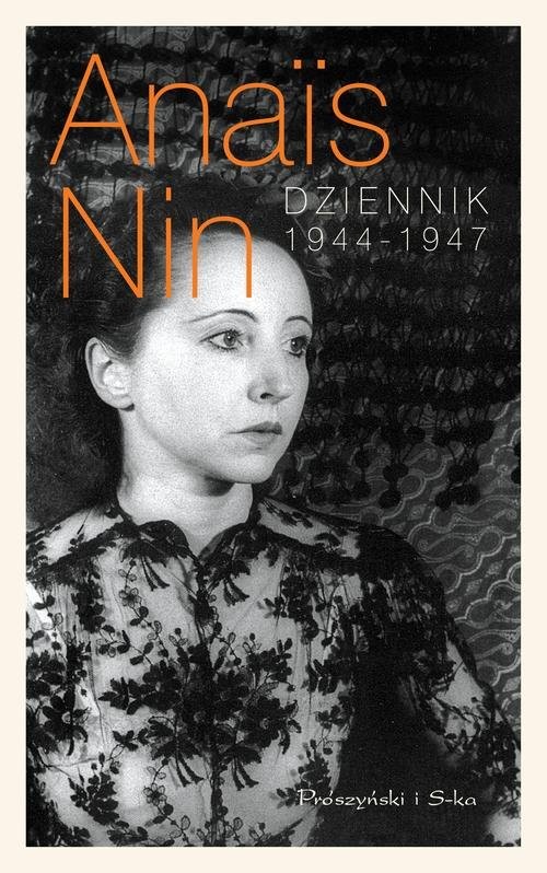 okładka Dziennik 1944-1947 książka | Anais Nin