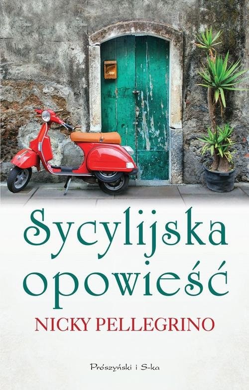 okładka Sycylijska opowieść książka | Nicky Pellegrino