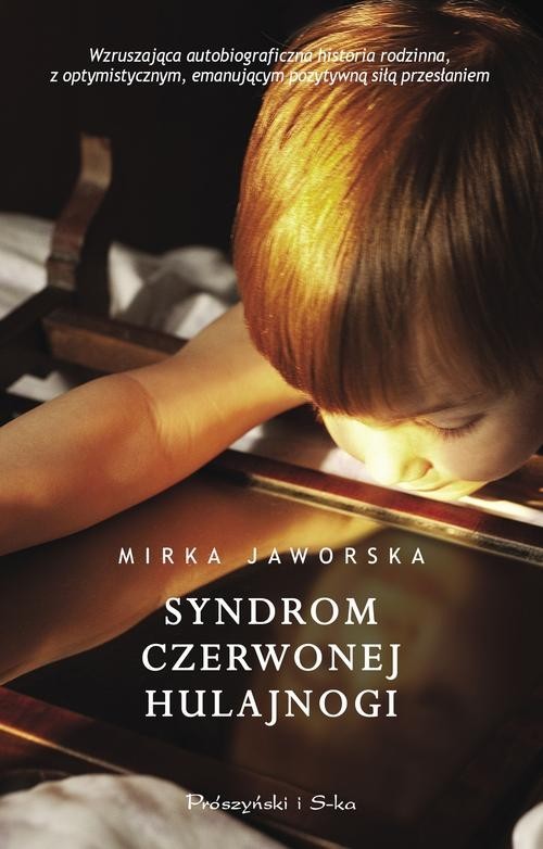 okładka Syndrom czerwonej hulajnogi książka | Mirka Jaworska