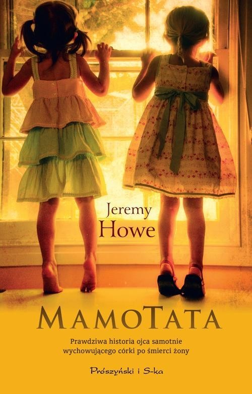 okładka MamoTata książka | Jeremy Howe
