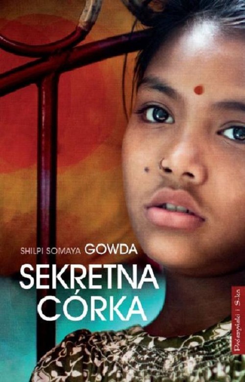 okładka Sekretna córkaksiążka |  | Shilpi Somaya Gowda
