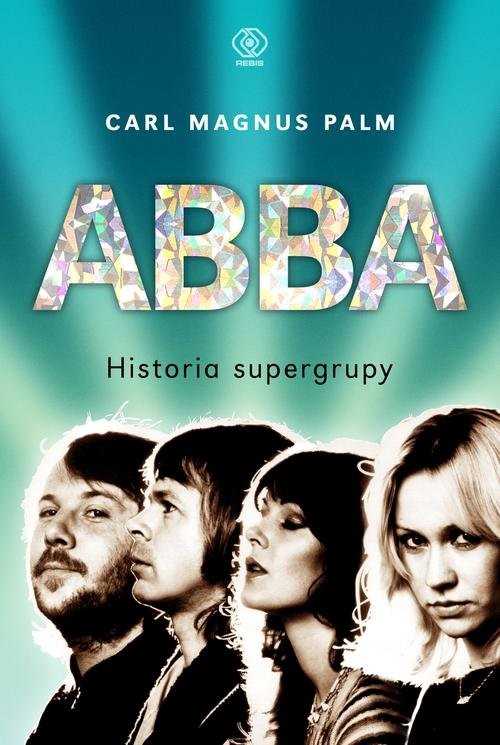 ABBA. Historia supergrupy