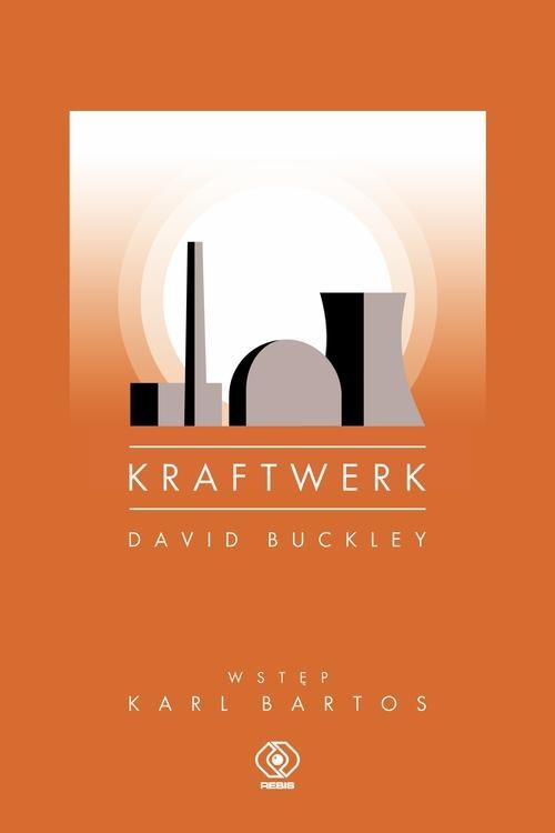 okładka Kraftwerkksiążka |  | Buckley David