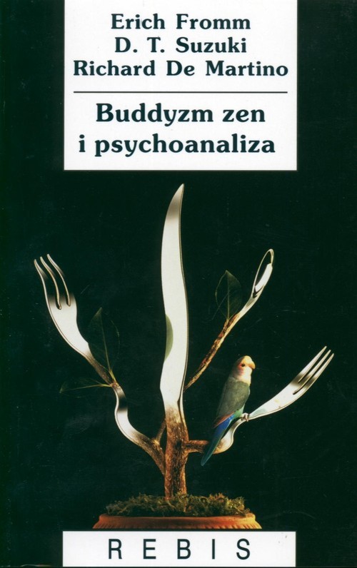 okładka Buddyzm zen i psychoanaliza książka | Erich Fromm