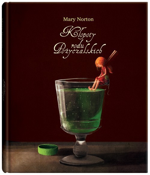 okładka Kłopoty rodu Pożyczalskich książka | Mary Norton