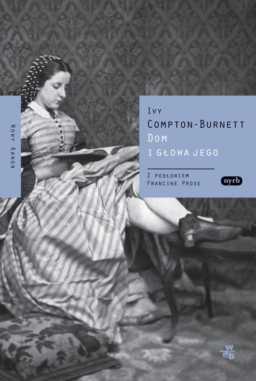 okładka Dom i jego głowa książka | Ivy Compton-Burnett
