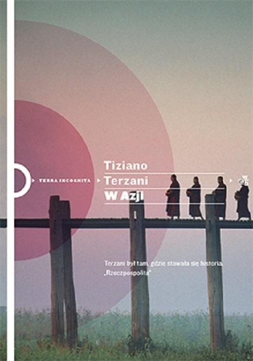 okładka W Azji książka | Tiziano Terzani