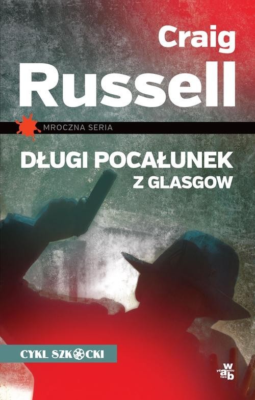 okładka Długi pocałunek z Glasgow książka | Craig Russell