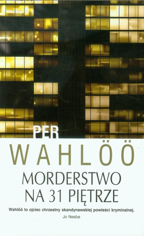 okładka Morderstwo na 31 piętrze książka | Wahloo Per