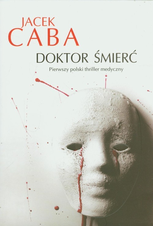 okładka Doktor śmierć książka | Jacek Caba
