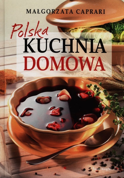 okładka Polska kuchnia domowa książka | Małgorzata Caprari