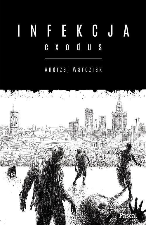 Infekcja: Exodus
