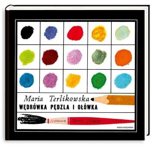 okładka Wędrówka pędzla i ołówka książka | Terlikowska Maria