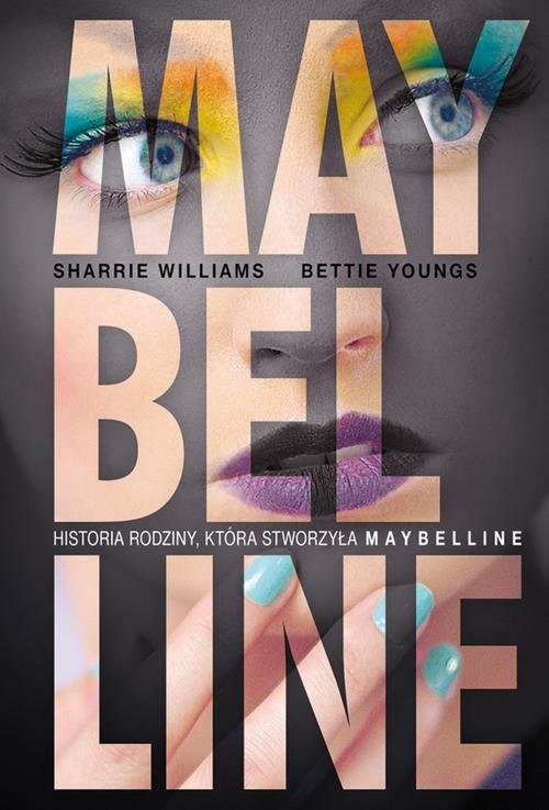 okładka Maybelline książka | Sharrie Williams, Bettie Youngs