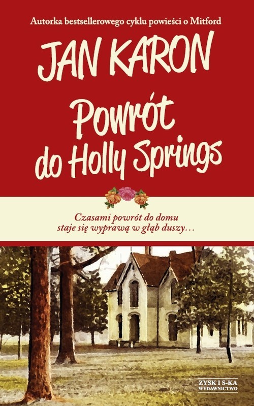 okładka Powrót do Holly Springsksiążka |  | Jan Karon