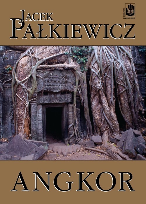 okładka Angkor książka | Jacek Pałkiewicz