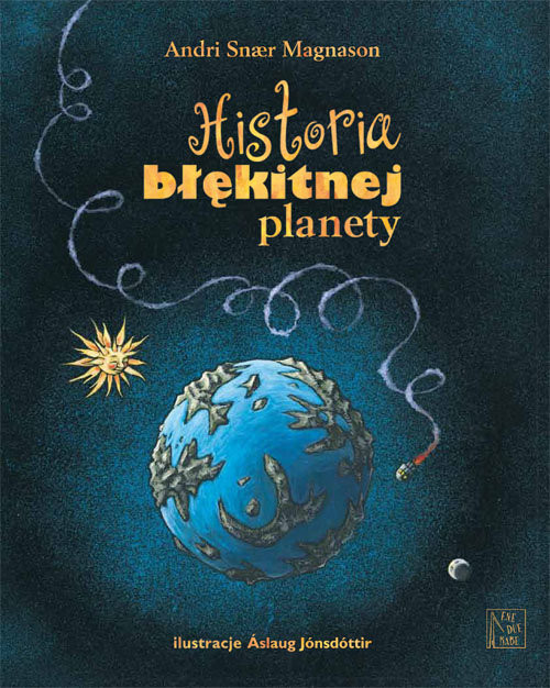 okładka Historia błękitnej planety książka | Andri Snær Magnason