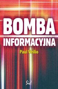 okładka Bomba informacyjna książka | Virilio Paul
