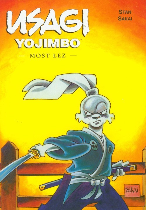 okładka Usagi Yojimbo 17 Most łezksiążka |  | Sakai Stan