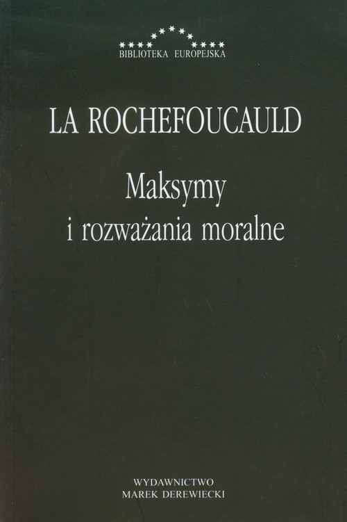 okładka Maksymy i rozważania moralne książka | Rochefoucauld Francois