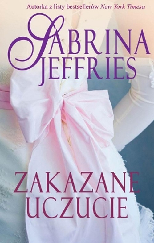 okładka Zakazane uczucie książka | Sabrina Jeffries