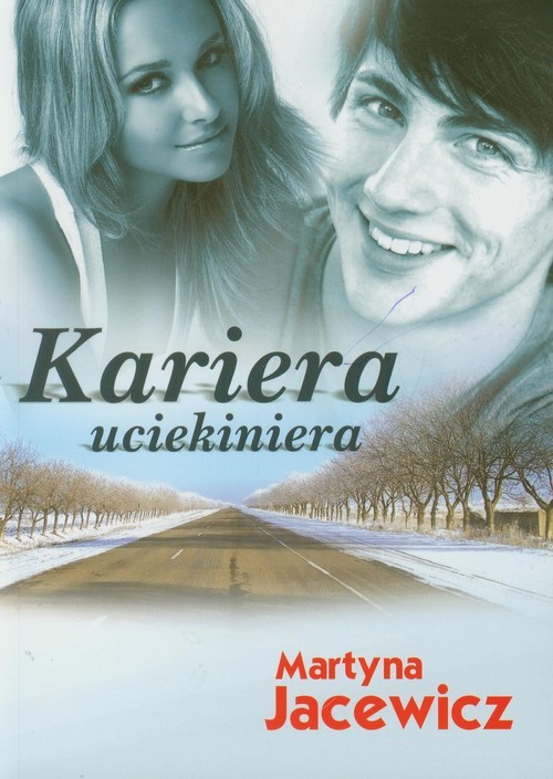 okładka Kariera uciekiniera książka | Jacewicz Martyna