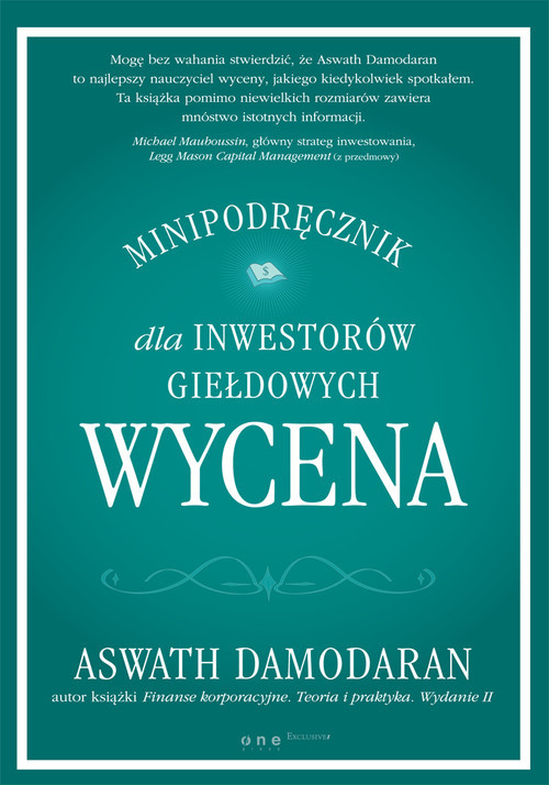 okładka Wycena Minipodręcznik dla inwestorów giełdowych książka | Aswath Damodaran
