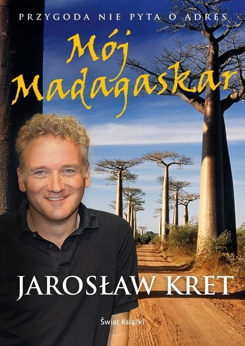 okładka Mój Madagaskar książka | Jarosław Kret