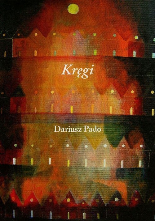 okładka Kręgi książka | Pado Dariusz