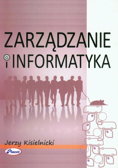 okładka Zarządzanie i informatyka książka | Jerzy Kisielnicki