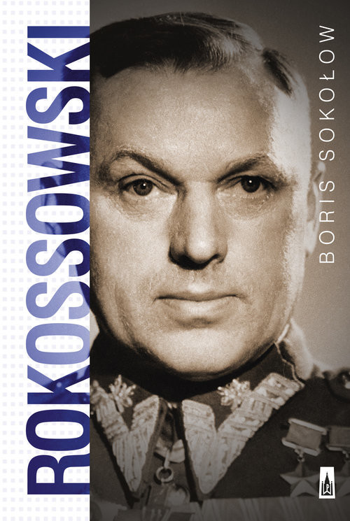 okładka Rokossowski książka | Boris Sokołow