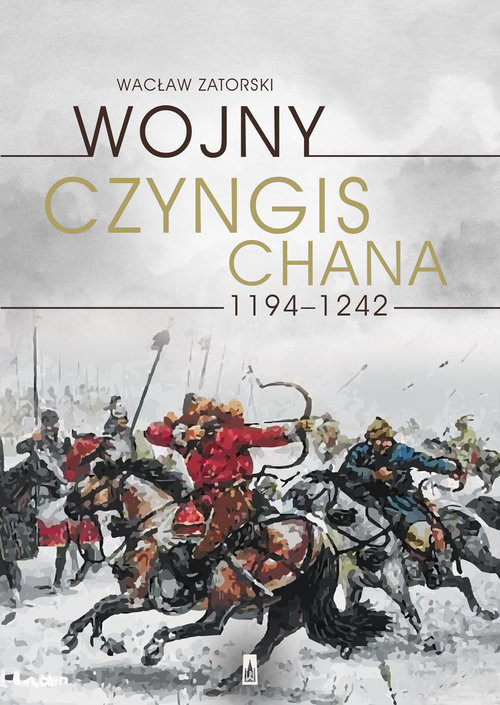 Wojny Czyngis-chana 1194-1242