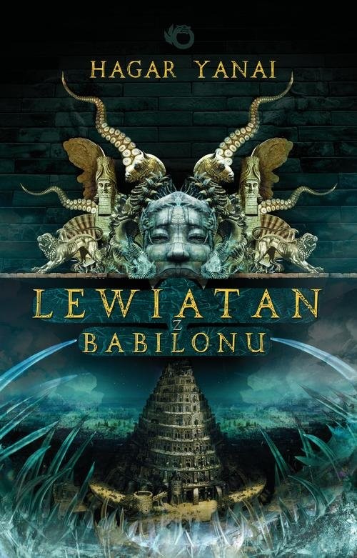 okładka Lewiatan z Babilonu książka | Yanai Hagar