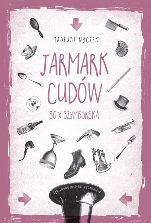 Jarmark cudów 30 x Szymborska