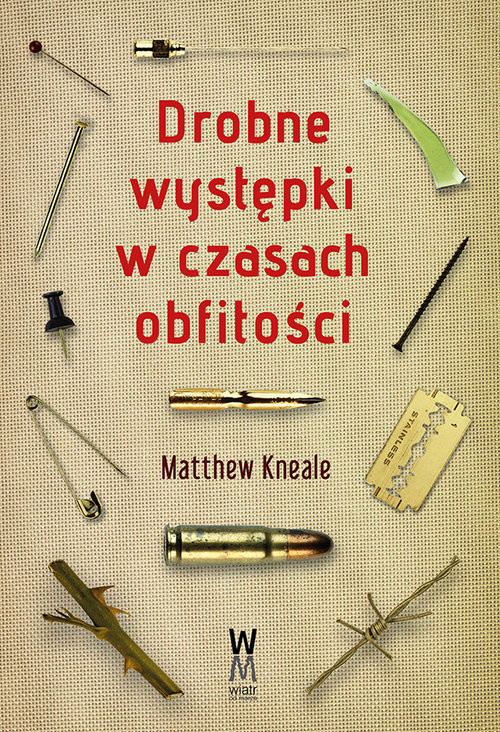 okładka Drobne występki w czasach obfitości książka | Matthew Kneale